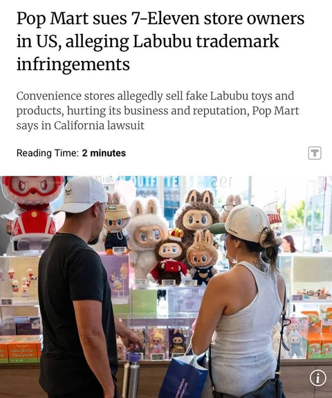 🤓Это они на наш рынок не заглядывали… В США китайская компания Pop Mart подала в суд на сеть 7-Eleven и нескольких владельцев её магазинов в Калифорнии