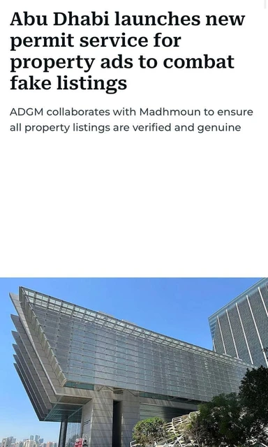 🤓В ОАЭ финансовый регулятор Abu Dhabi Global Market (ADGM) запустил обязательный правовой сервис «Разрешение на рекламу недвижимости», требующий обязательного одобрения всех объявлений о недвижимости в своей юрисдикции