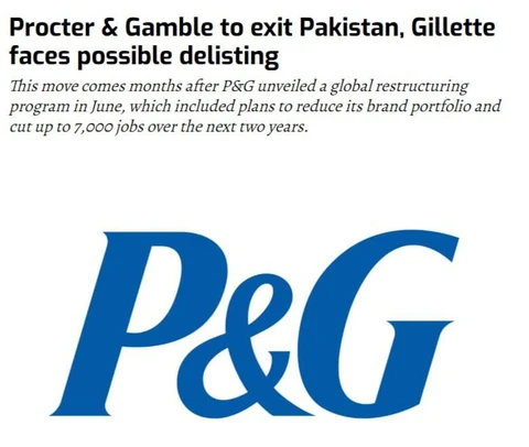 😢Procter & Gamble уходит из Пакистана, закрывая производство и коммерческие операции, включая Gillette Pakistan Ltd